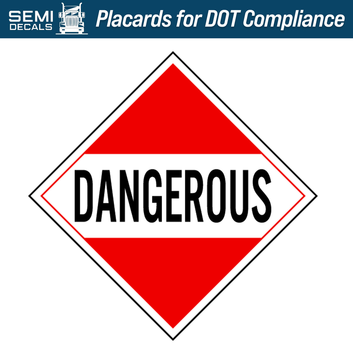 Hazard Class 10 Dangerous Placard Semi Decals