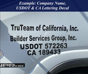 Example of a Company Name, USDOT & CA Lettering Decal Sticker