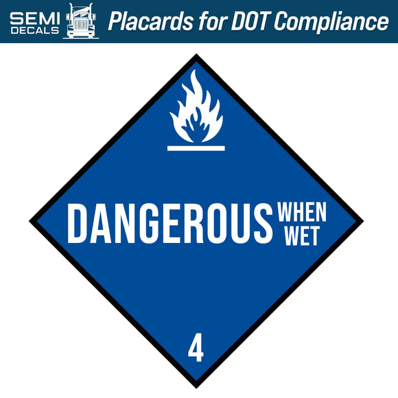 Hazard Class 4: Dangerous When Wet Placard
