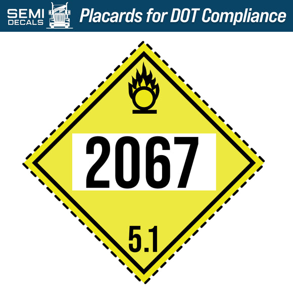 Hazard Class 5: Oxidizer UN # 2067 Placard