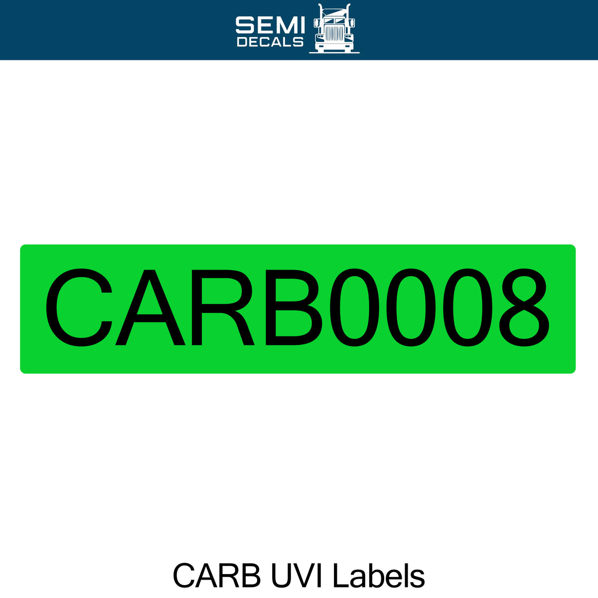 CARB UVI Label Number Decal Sticker Lettering (Set of 2) – Semi Decals