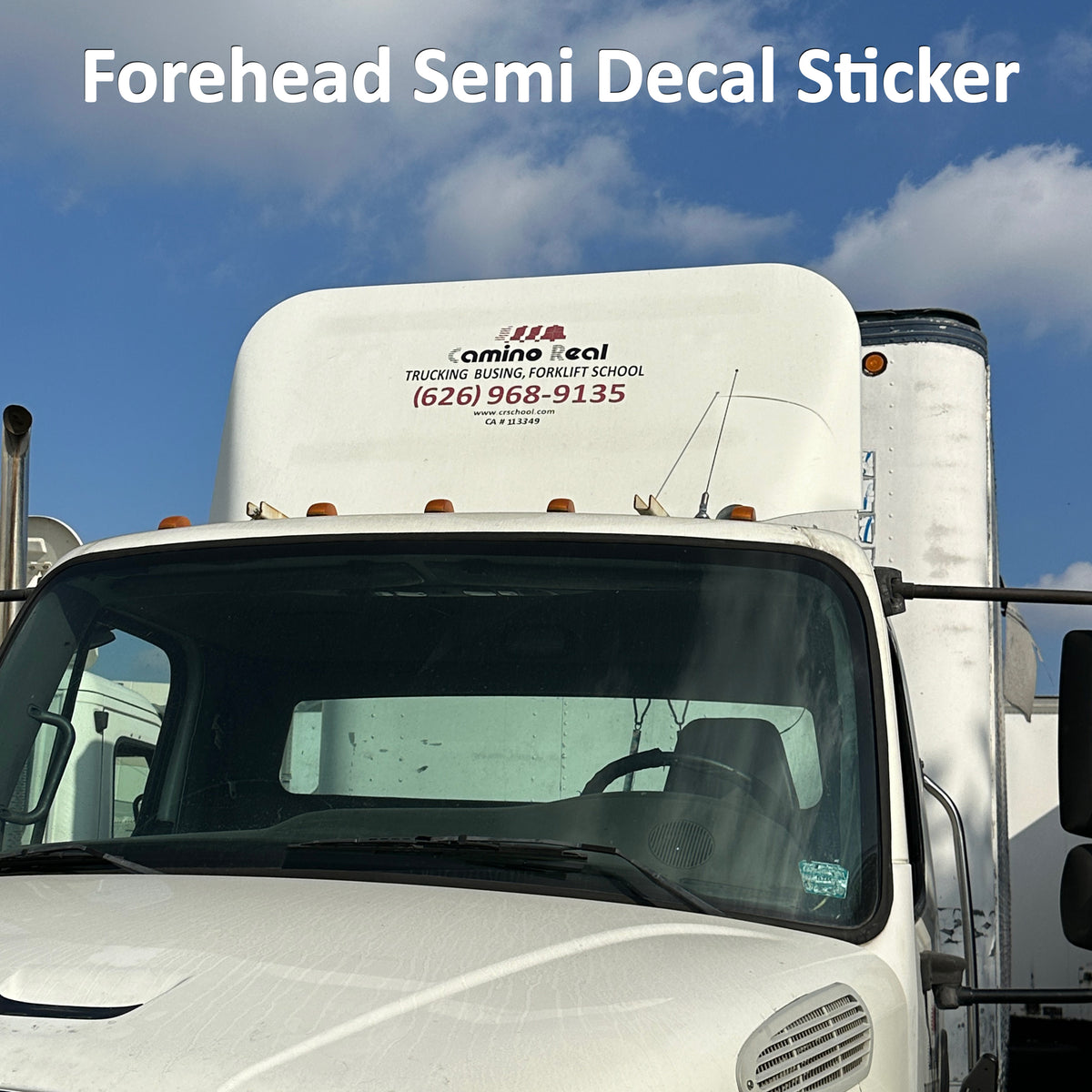Custom Semi-Tractor Forehead Sign Decal Sticker – Semi Decals