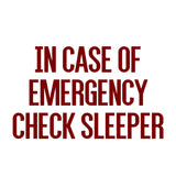 in case of emergency check sleeper decal sticker